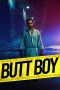 Nonton film Butt Boy (2020) Nonton film Butt Boy (2020)