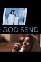 Nonton film God Send (2019) Nonton film God Send (2019)