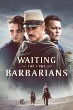 Nonton film Waiting for the Barbarians (2019) Nonton film Waiting for the Barbarians (2019)