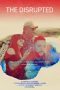 Nonton film The Disrupted (2020) Nonton film The Disrupted (2020)