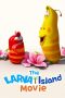 Nonton film The Larva Island Movie (2020) Nonton film The Larva Island Movie (2020)