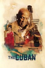 Nonton film The Cuban (2020) Nonton film The Cuban (2020)