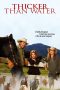 Nonton film Thicker Than Water (2005) Nonton film Thicker Than Water (2005)