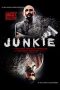 Nonton film Junkie (2012) Nonton film Junkie (2012)