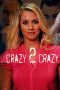 Nonton film Crazy 2 Crazy (2021) Nonton film Crazy 2 Crazy (2021)