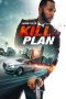 Nonton film Kill Plan (2021) Nonton film Kill Plan (2021)