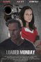 Nonton film Loaded Monday (2021) Nonton film Loaded Monday (2021)