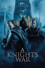 Nonton film A Knight’s War (2025)