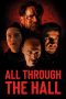 Nonton film All Through the Hall (2022) Nonton film All Through the Hall (2022)