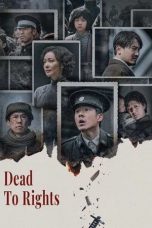 Nonton film Dead to Rights (2025)