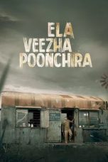 Nonton film Ela Veezha Poonchira (2022)