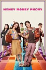 Nonton film Honey Money Phony (2024)