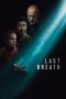Nonton film Last Breath (2025) Nonton film Last Breath (2025)
