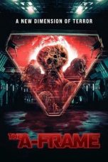 Nonton film The A-Frame (2024)