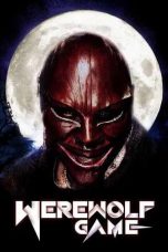 Nonton film Werewolf Game (2025)